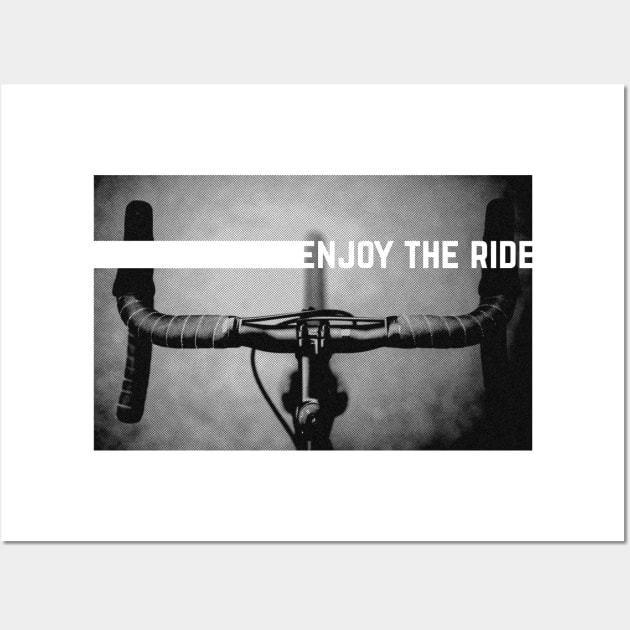 Enjoy The Ride Wall Art by cilukba.lab